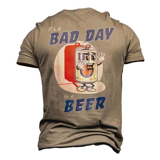 It's a Bad Day to Be a Beer Funny Drinking Beer Men's T-Shirt - Side View